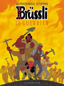 Brüssli #2 : Le Guerrier