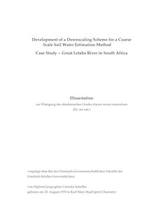Development of a downscaling scheme for a coarse scale soil water estimation method [Elektronische Ressource] : case study ; Great Letaba River in South Africa / von Cornelia Scheffler