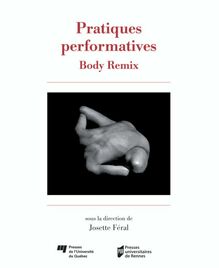 Pratiques performatives : Body Remix