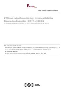 L Office de radiodiffusion-télévision française et la British Broadcasting Corporation {O.R.T.F. et B.B.C.) - article ; n°4 ; vol.16, pg 725-739