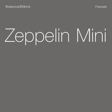 Notice Haut-parleurs B&W  Zeppelin Mini