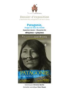 Dossier d exposition "La Patagonie, image du bout du monde"