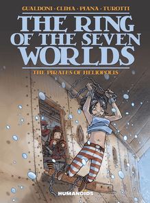 The Ring of the Seven Worlds Vol.3 : The Pirates of Heliopolis