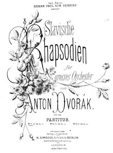 Partition No.1 en D major, Slavonic Rhapsodies, Slovanské rapsodie par Antonín Dvořák