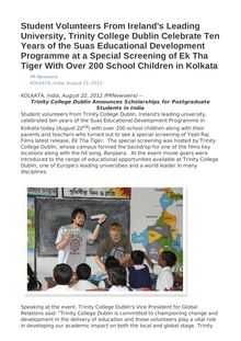 Student Volunteers From Ireland s Leading University, Trinity College Dublin Celebrate Ten Years of the Suas Educational Development Programme at a Special Screening of Ek Tha Tiger With Over 200 School Children in Kolkata