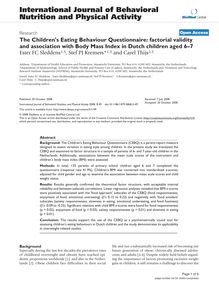 The Children s Eating Behaviour Questionnaire: factorial validity and association with Body Mass Index in Dutch children aged 6–7