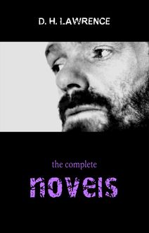 D. H. Lawrence: The Complete Novels