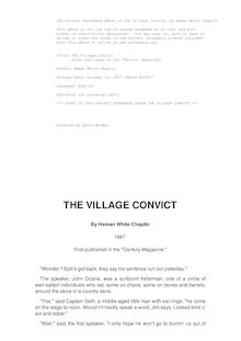 The Village Convict - First published in the "Century Magazine"
