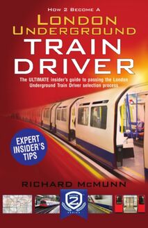 How to Become a London Underground Train Driver