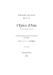 Partition Alto saxophone, L Epice d Asie, Spice of Asia, ????????