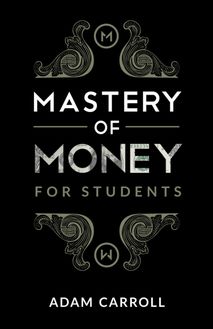 Mastery of Money for Students