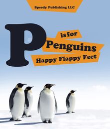 P is For Penguins Happy Flappy Feet