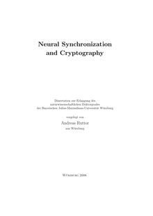 Neural synchronization and cryptography [Elektronische Ressource] / vorgelegt von Andreas Ruttor