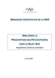 Améliorer la prescription des psychotropes chez la personne âgée - Améliorer la prescription des psychotropes chez la personne âgée - Rapport version longue