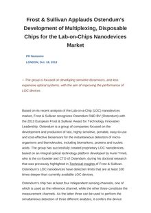 Frost & Sullivan Applauds Ostendum s Development of Multiplexing, Disposable Chips for the Lab-on-Chips Nanodevices Market