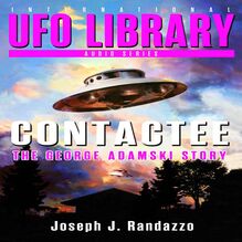 U.F.O LIBRARY - CONTACTEE: The George Adamski Story
