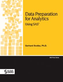 Data Preparation for Analytics Using SAS