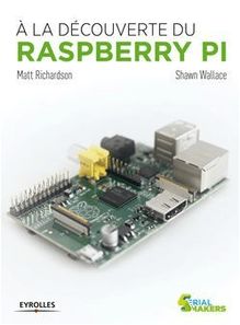 A la découverte du  Raspberry Pi