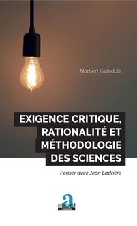 Exigence critique, rationalité et méthodologie des sciences