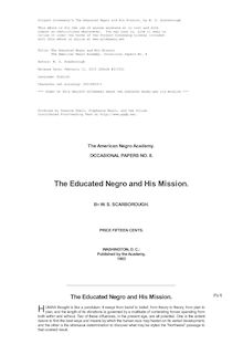 The Educated Negro and His Mission - The American Negro Academy. Occasional Papers No. 8