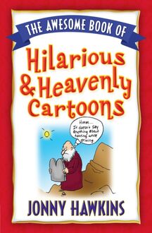 Awesome Book of Hilarious and Heavenly Cartoons