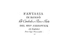 Partition complète, Fantasia en Rondo pour clavecin ou Piano, Fantasia in Rondo per cembalo o pianoforte