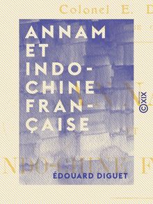 Annam et Indo-Chine française