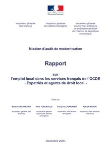 L emploi local dans les services français de l OCDE - Expatriés et agents de droit local : mission d audit de modernisation