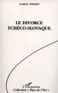 Le divorce tchéco-slovaque