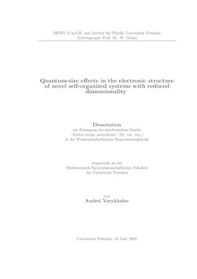 Quantum size effects in the electronic structure of novel self organized systems with reduced dimensionality [Elektronische Ressource] / von Andrei Varykhalov