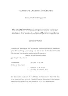 The role of ERK-MAPK signalling in emotional behaviour [Elektronische Ressource] : studies on Braf knockout and gain-of-function mutant mice / Benedikt Wefers