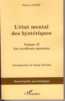 L état mental des hystériques (Volume II)