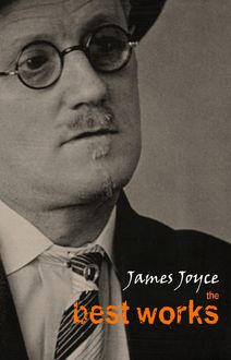 James Joyce: The Best Works