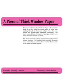 Partition complète, A Piece of Thick Window Paper, Bakalian, Craig