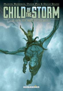 Child of the Storm Vol.4 : The Heart of the Storm