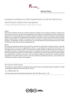 Loyalisme politique et culte impérial dans la cité de Vienne au Haut Empire d après les inscriptions - article ; n°1 ; vol.36, pg 361-375