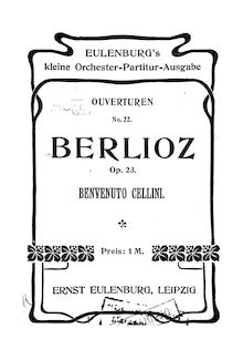 Partition complète, Benvenuto Cellini, opéra semi-seria, Berlioz, Hector