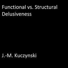 Functional vs. Structural Delusiveness