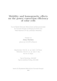 Mobility and homogeneity effects on the power conversion efficiency of solar cells [Elektronische Ressource] / vorgelegt von Julian Mattheis