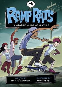 Ramp Rats : A Graphic Guide Adventure