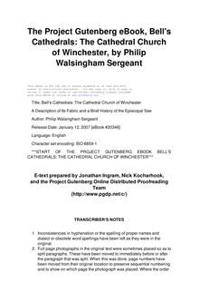 Bell s Cathedrals: The Cathedral Church of Winchester - A Description of Its Fabric and a Brief History of the Episcopal See