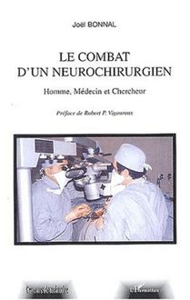 Le combat d un neurochirurgien