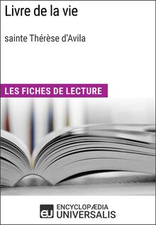 Livre de la vie de sainte Thérèse d Avila