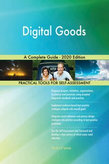 Digital Goods A Complete Guide - 2020 Edition