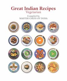 Great Indian Recipes: Vegetarian
