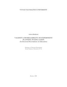 Validity and Reliability of Experiment Planning in Education ; Edukologinio eksperimento tinkamumo ir patikimumo planavimas