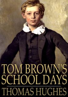 Tom Brown s School Days