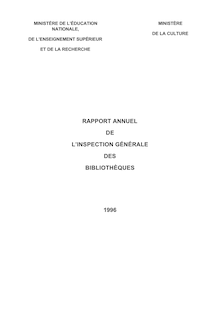 Rapport annuel de l Inspection générale des bibliothèques 1996