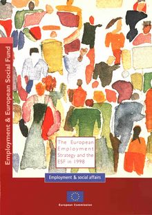 The European employment strategy and the ESF in 1998