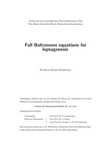 Full Boltzmann equations for leptogenesis [Elektronische Ressource] / Florian Hahn-Woernle